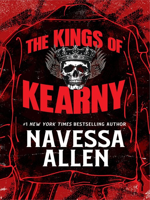 Title details for The Kings of Kearny by Navessa Allen - Available